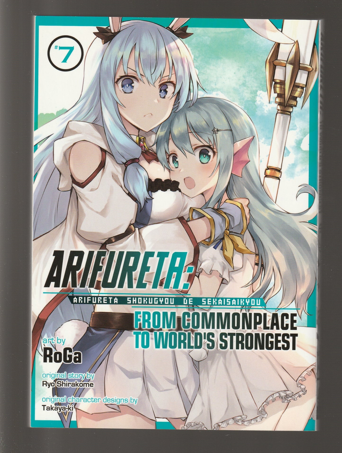 Arifureta From Commonplace To World's Strongest Volume 7