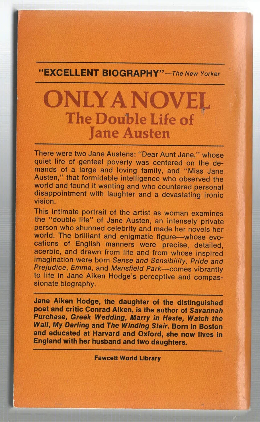 Only a Novel: The Double Life of Jane Austen Biography Memoir British Literature History Nonfiction Regency used Vintage Books