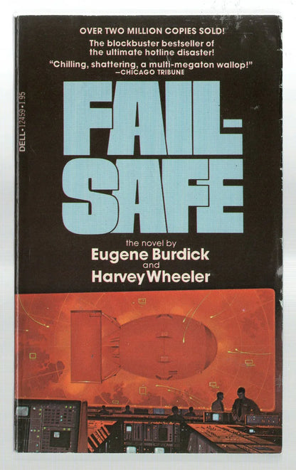 Fail-Safe Dystopia Military Fiction Politics science fiction thriller used Vintage War Books