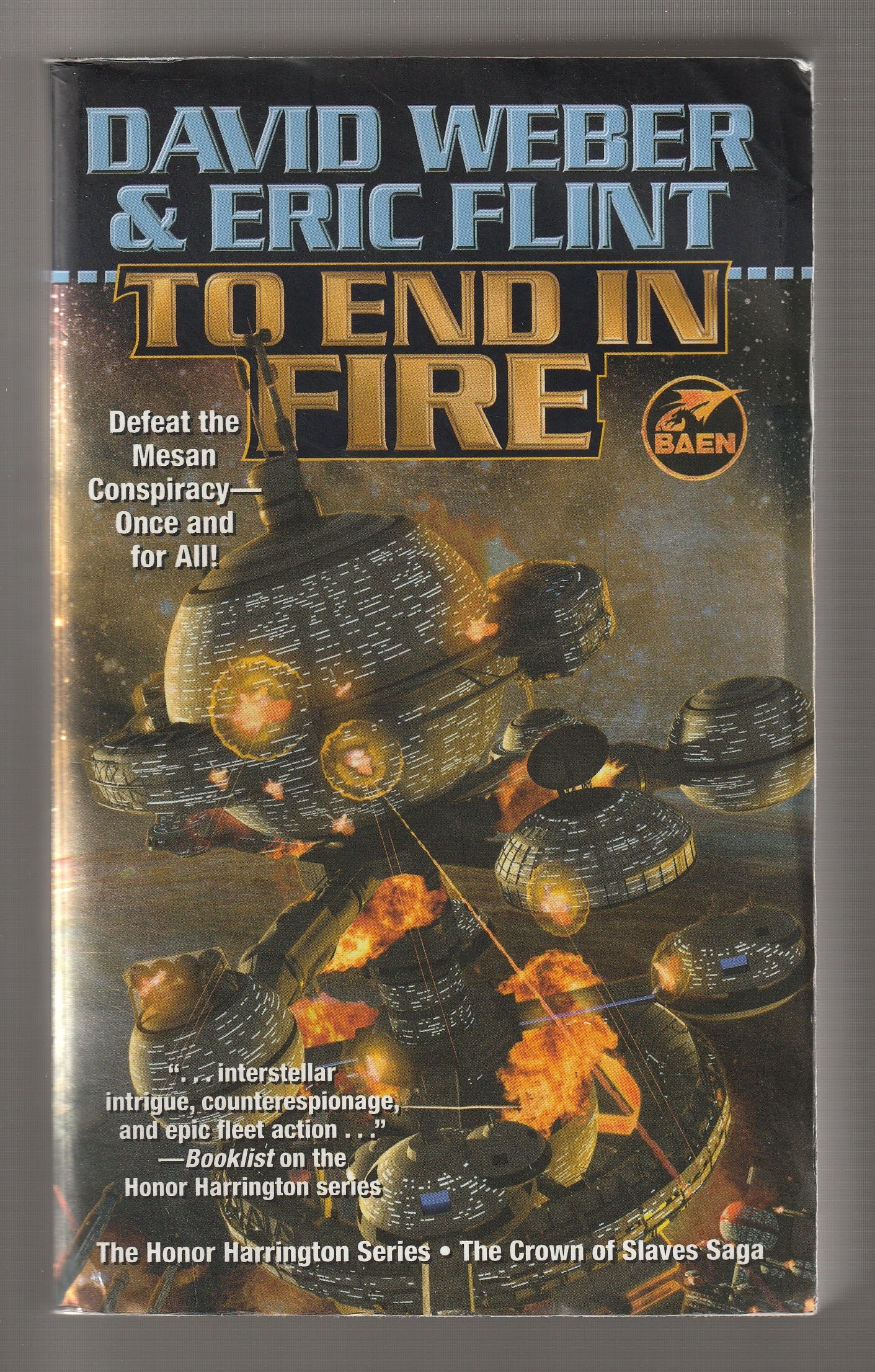 To End In Fire Military Fiction Military Science Fiction paperback Sci-Fi science fiction Science Fiction Fantasy Space Opera space sci-fi Speculative Fiction used Books