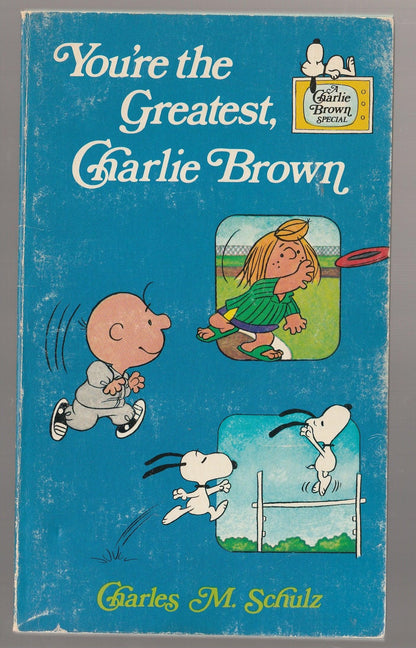 You're the Greatest, Charlie Brown