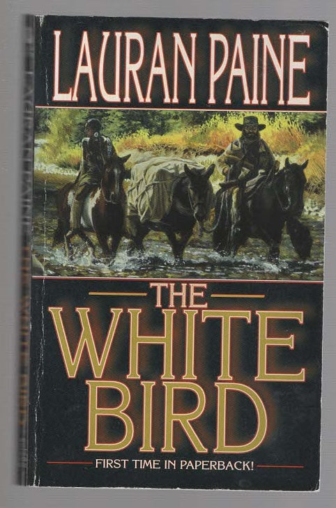 The White Bird Action historical fiction Western Books