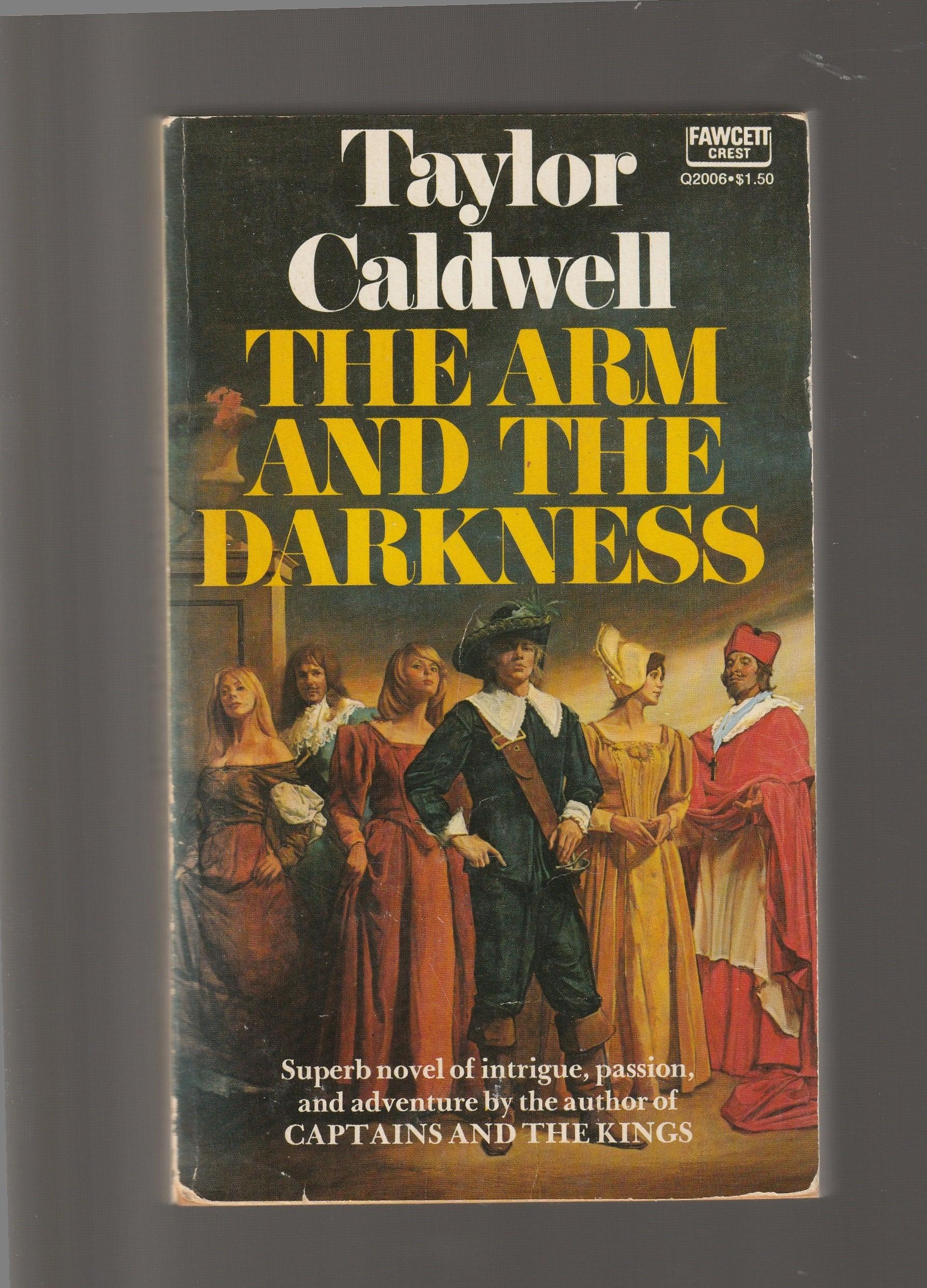 The Arm And The Darkness Brit Lit British history British Literature fiction France historical fiction History Hugeonots paperback used Books