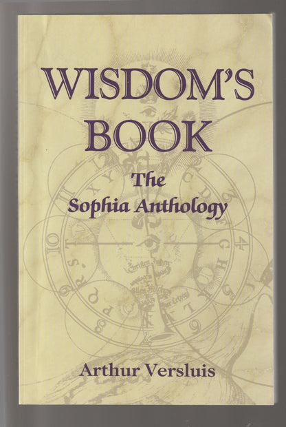 Wisdom's Book, The Sophia Anthology Body Mind Spirit Christian Christian Mysticism metaphysical metaphysics paperback spiritual Spiritualism Spirituality theology used Books
