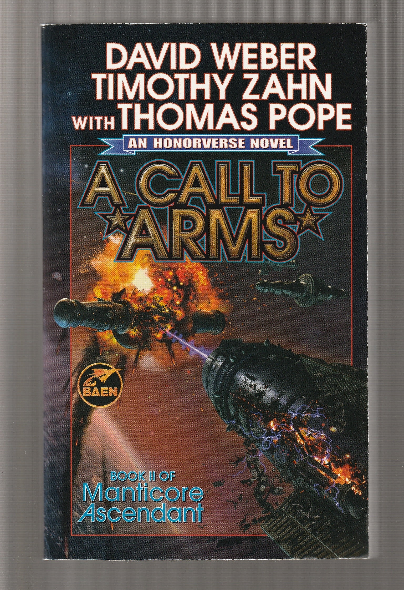 A Call To Arms Military Fiction Military Science Fiction paperback Sci-Fi science fiction Science Fiction Fantasy Space Space Opera space sci-fi Speculative Fiction used Books