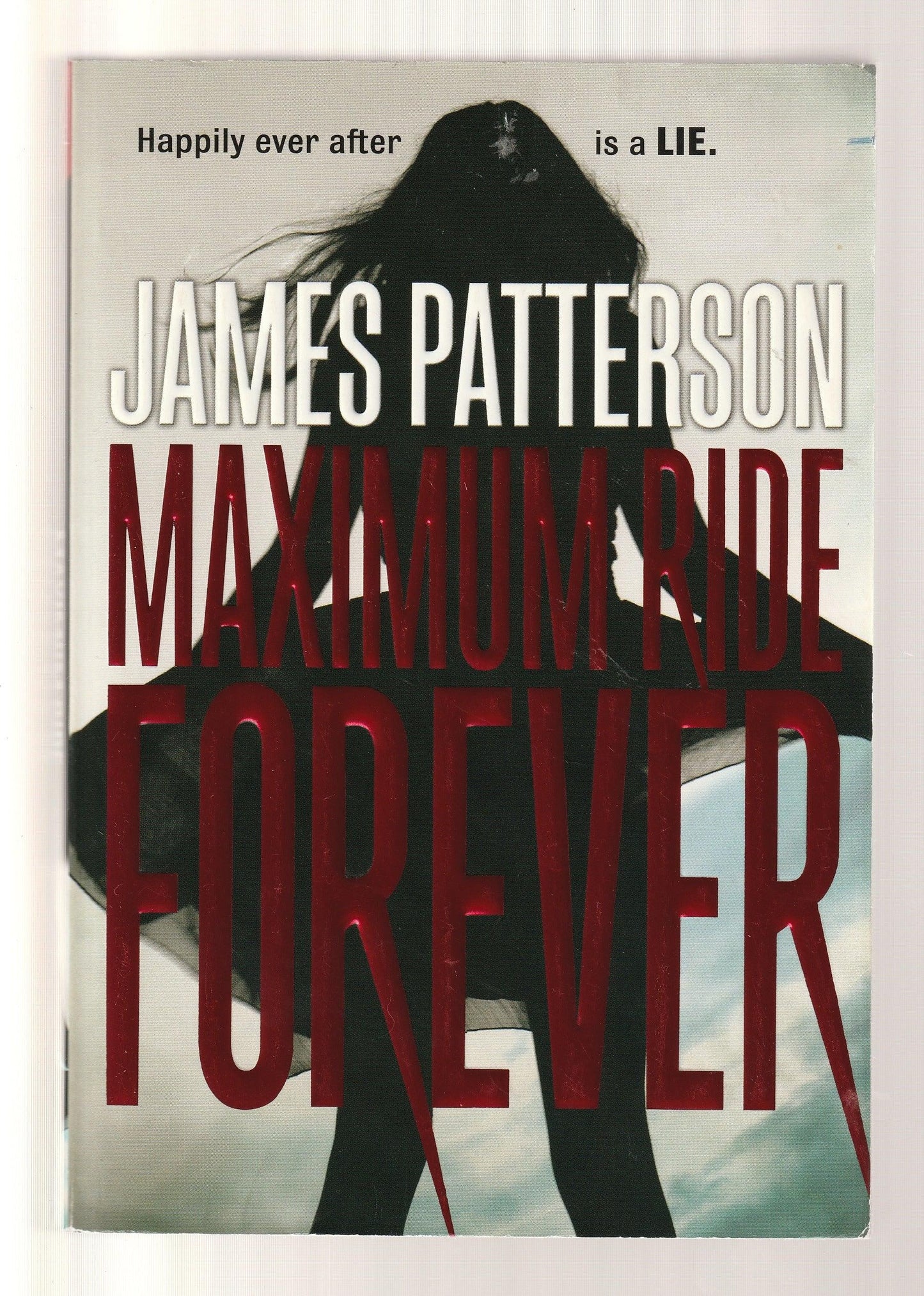 Maximum Ride Forever Children Dystopia dystopian fantasy paperback Sci-Fi Sci-Fi Mystery science fiction Science Fiction Fantasy Urban Fantasy used Young Adult Books