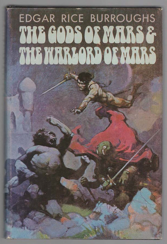 The Gods Of Mars and The Warlord Of Mars Action Adventure Classic Science Fiction fantasy science fiction Vintage Books