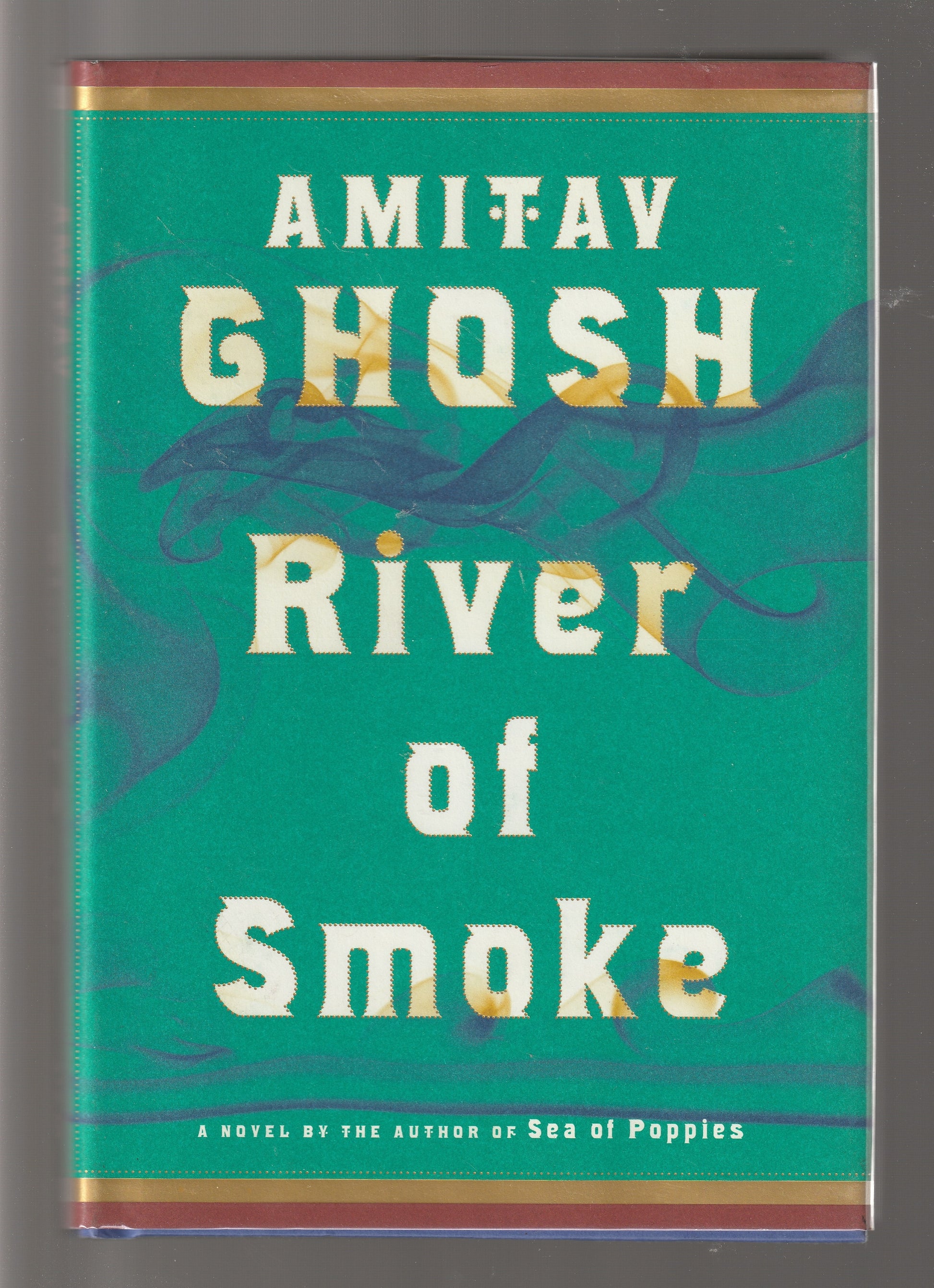 River Of Smoke asia china fiction historical historical fiction History India indian literature Literature novel Novels used Books
