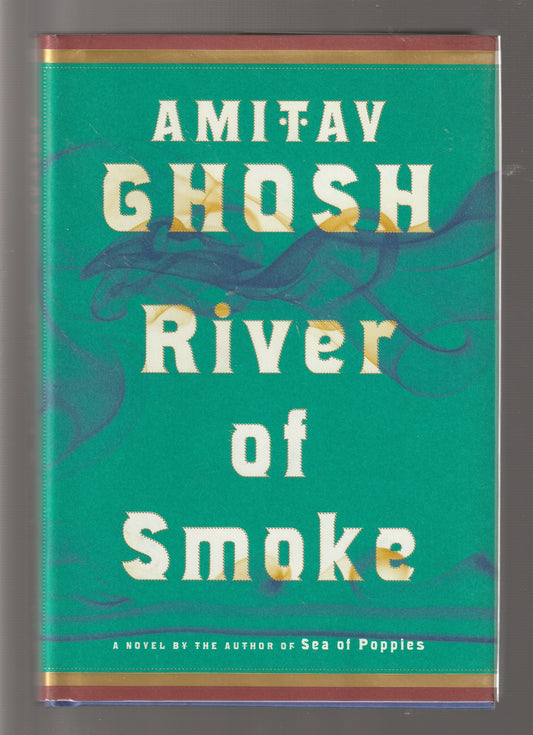 River Of Smoke asia china fiction historical historical fiction History India indian literature Literature novel Novels used Books