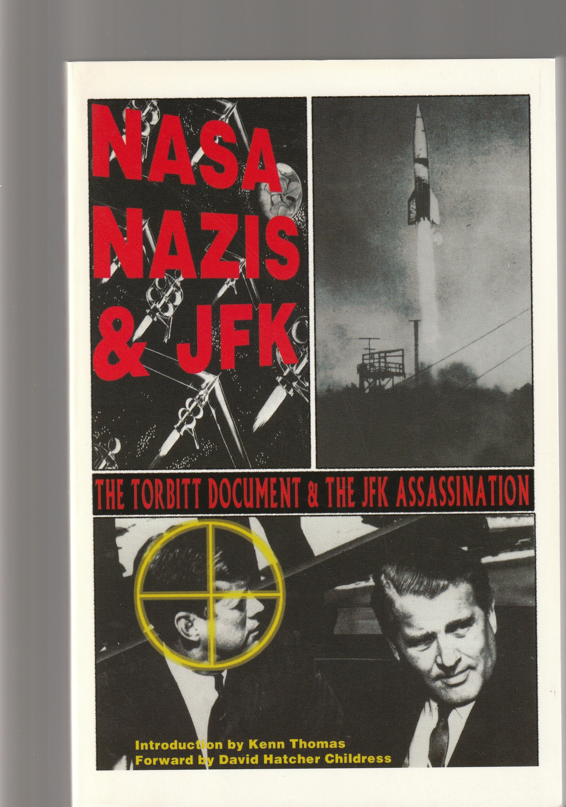 Nasa Nazis & Jfk: The Torbitt Document and the JFK Assassination Conspiracy German History german literature germany historical nonfiction jfk NASA nazism Non-Fiction paperback totalitarianism used Books