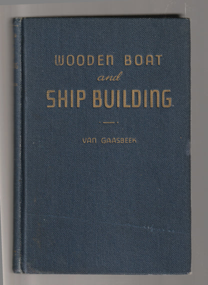 Wooden Boat And Ship Building