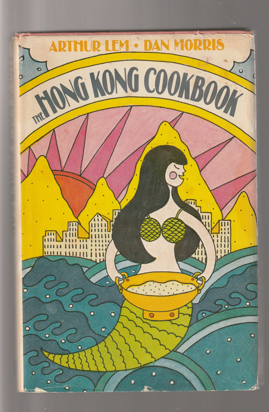 The Hong Kong Cookbook cook cookbook food Hardback hong kong used Books