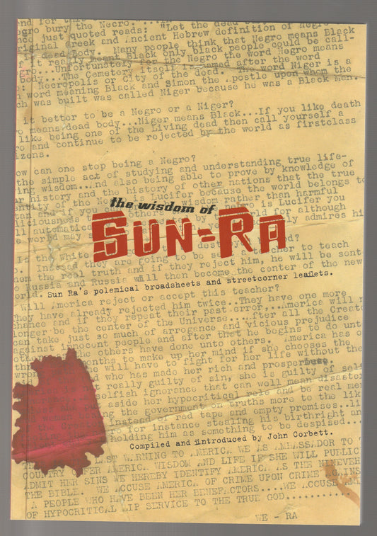 The Wisdom of Sun Ra: Sun Ra's Polemical Broadsheets and Streetcorner Leaflets historical nonfiction History Jazz Music Non-Fiction paperback Poetry research used Books