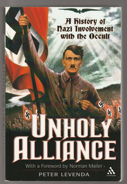 Unholy Alliance: A History of Nazi Involvement with the Occult consciousness Conspiracy Cult Literature esoterica German History historical nonfiction History jewish history nazi nazism Non-Fiction Nonfiction occult political Politics Religion World War 2 Books