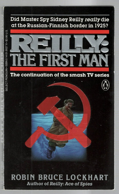 Reilly: The First Man biography Espionage History Suspense used Books
