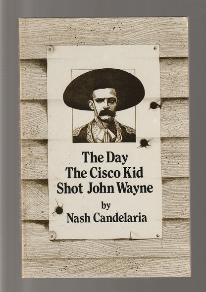 The Day The Cisco Kid Shot John Wayne