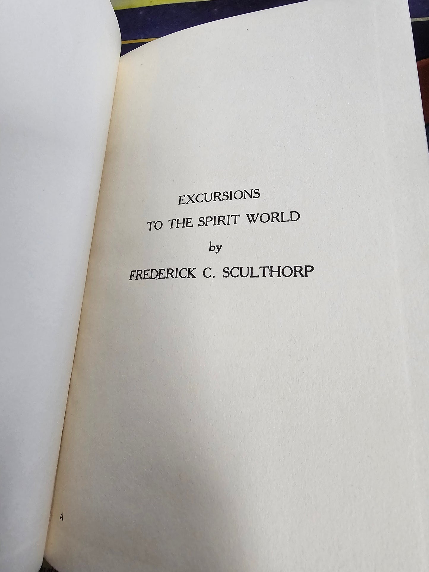 Excursions To The Spirit World