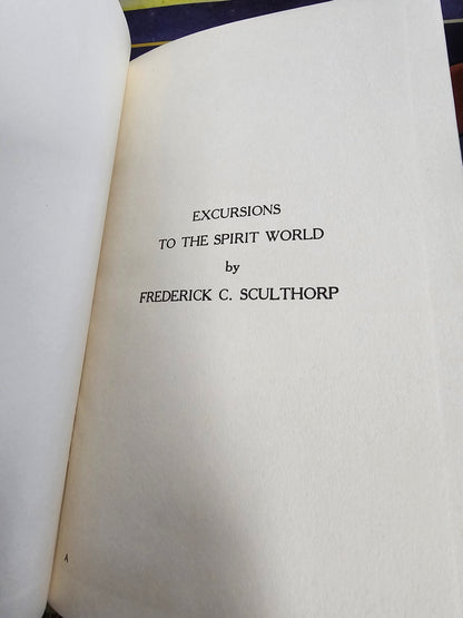 Excursions To The Spirit World