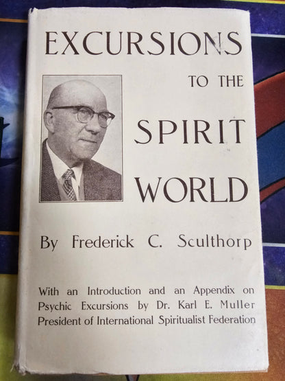 Excursions To The Spirit World