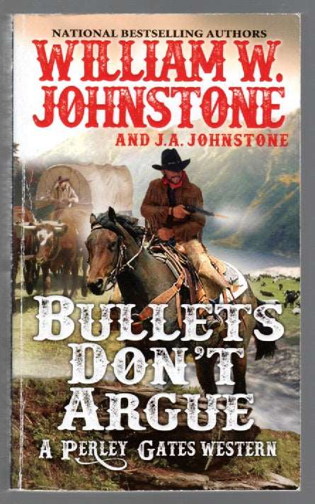 Bullets Don't Argue paperback Western Books