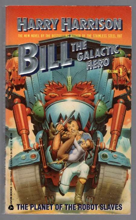 Bill The Galactic Hero The Planet Of The Robot Slaves paperback science fiction book