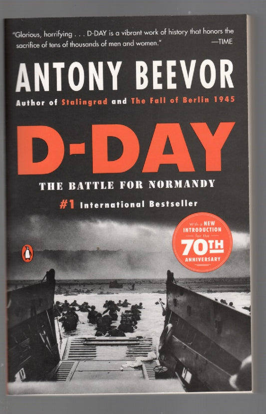 D-Day The Battle For Normandy History Military History Nonfiction paperback World War 2 World War Two Books
