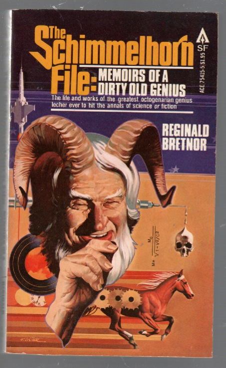 The Schimmelhorn File: Memoirs of a Dirty Old Genius paperback science fiction Vintage Books