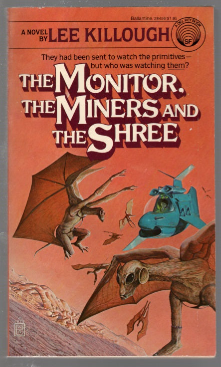 The Monitor, The Miners, and the Shree paperback science fiction Books