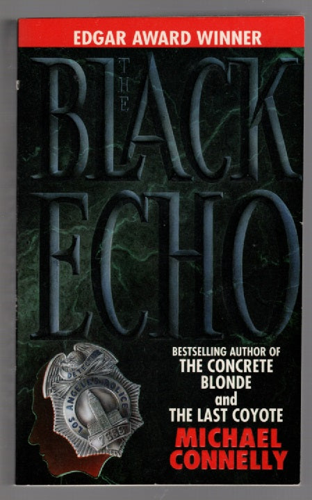 The Black Echo Crime Fiction mystery paperback thrilller book