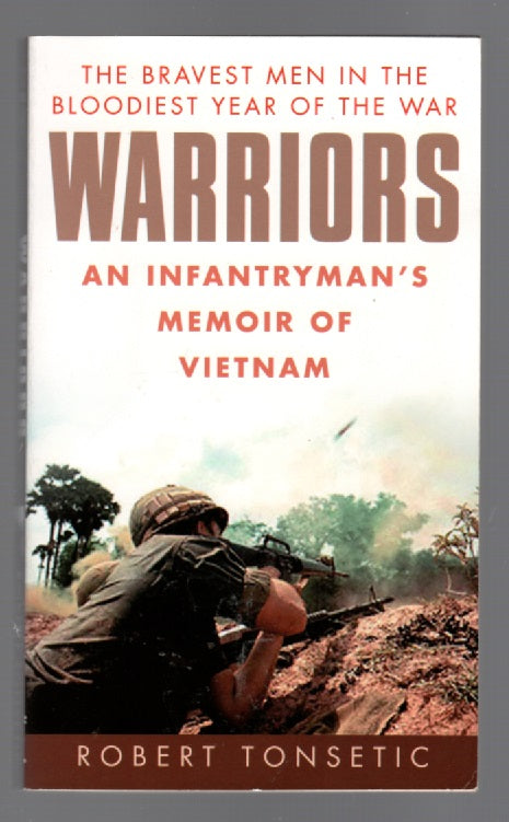 Warriors: An Infantryman's Memoir Of Vietnam History Military Military History Nonfiction paperback Vietnam War Books