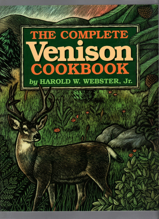 The Complete Venison Cookbook cookbook Nonfiction paperback reference Books
