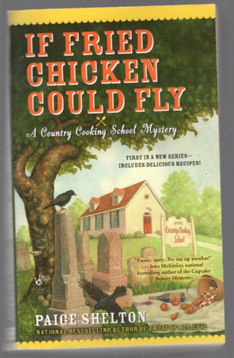 If Fried Chicken Could Fly Crime Fiction mystery paperback Books