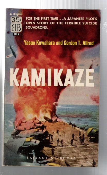 Kamikaze Aviation History Military Military History Nautical History Nonfiction World War 2 World War Two Books