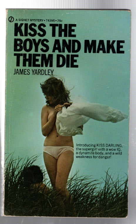 Kiss The Boys And Make Them Die thriller Vintage Books
