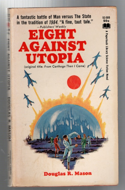 Eight Against Utopia science fiction Vintage Books