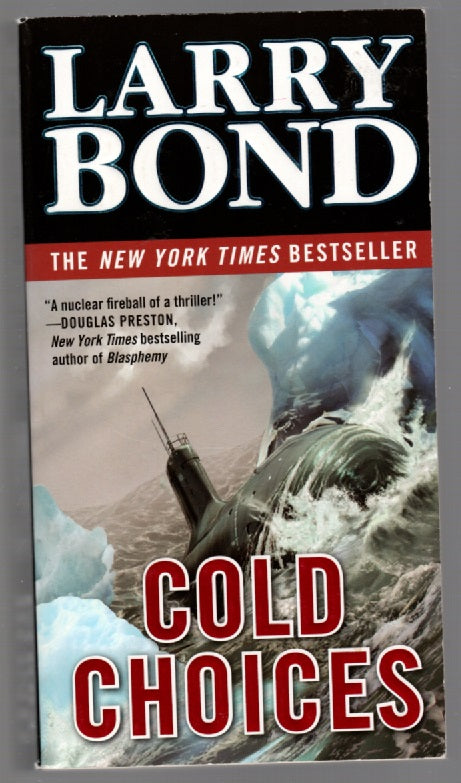 Cold Choices Military Fiction paperback Suspense thrilller book