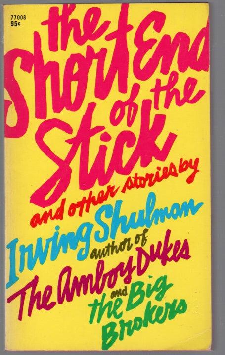 The Short End Of The Stick paperback book