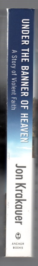 Under The Banner Of Heavan Nonfiction paperback reference Religion True Crime