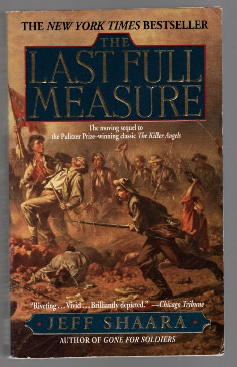 The Last Full Measure historical fiction Military Fiction paperback book