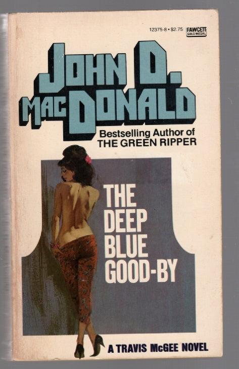 The Deep Blue Good-By Classic Crime Fiction mystery paperback thrilller Vintage book