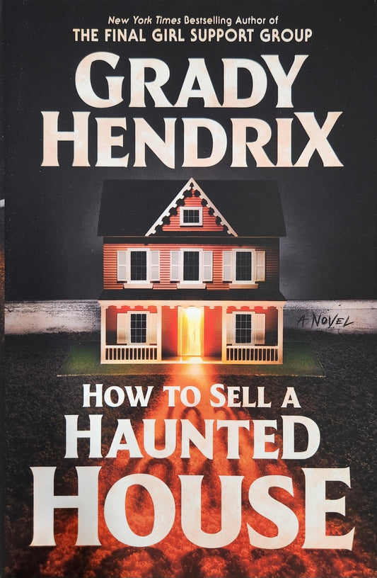 March 2023 Book Club Selection - How To Sell A Haunted House bookclub Hardback horror new