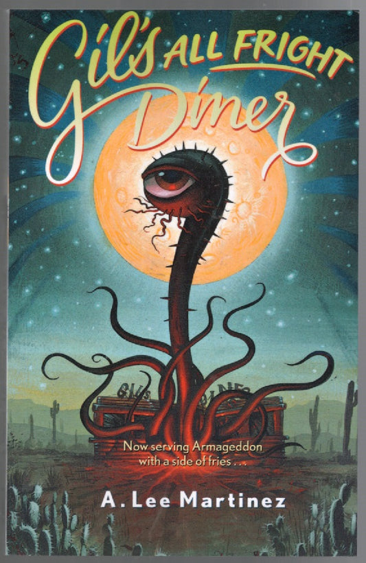 Gil's All Fright Diner cryptid fantasy science fiction Urban Fantasy Vampire Books