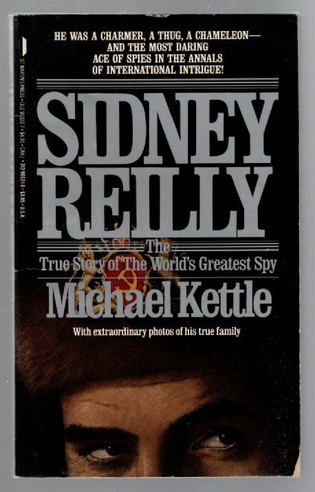 Sidney Reilly The True Story Of The World's Greatest Spy biography History Military History Nonfiction Spy World War 1 World War One Books