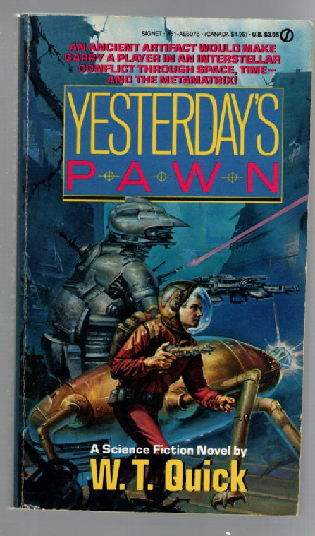 Yesterday's Pawn Action science fiction Space Opera Books