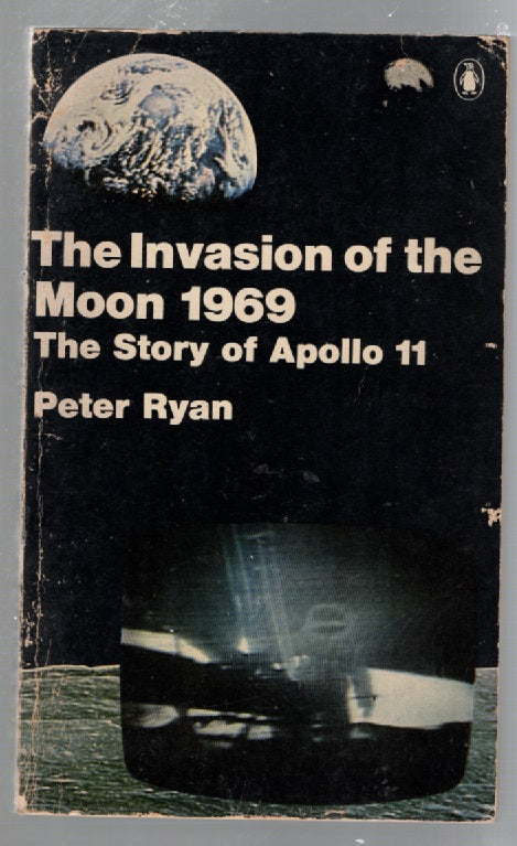 The Invasion Of The Moon 1969 History NASA Space Exploration Vintage Books