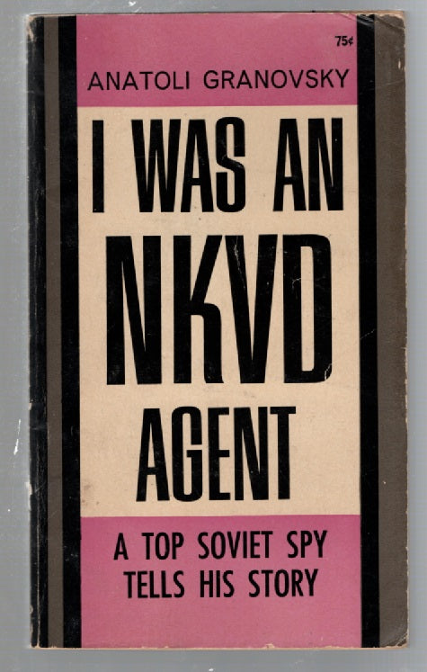 I Was An NKVD Agent History Military History Spy Vintage Books